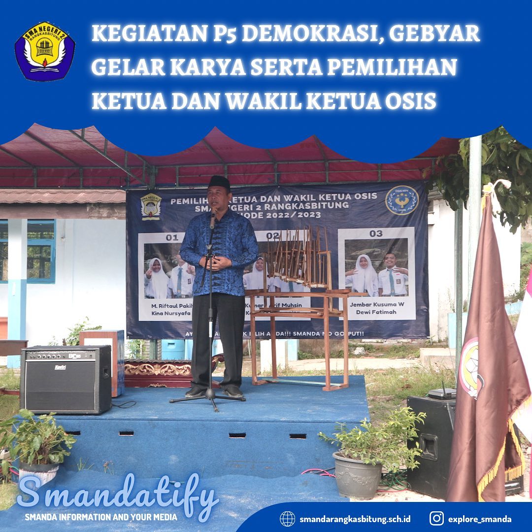 Kegiatan OSIS dan gelar karya di SMAN 2 Rangkasbitung